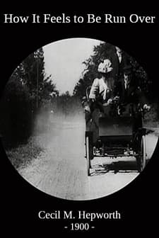 How It Feels To Be Run Over (1900) afişi