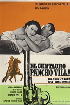 El Centauro Pancho Villa (1967) afişi