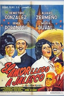El Amor Llegó A Jalisco (1963) afişi