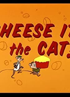 Cheese ıt, The Cat! (1957) afişi