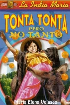 Tonta Tonta Pero No Tanto (1972) afişi