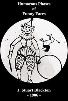 Humorous Phases Of Funny Faces (1906) afişi