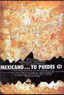 Mexicano ¡tú Puedes! (1985) afişi