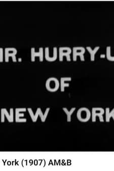 Mr. Hurry-up (1907) afişi