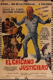El Chicano Justiciero (1977) afişi