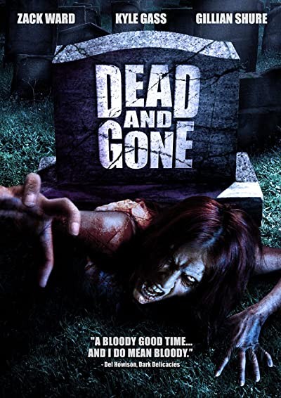 Dead And Gone (2008) afişi