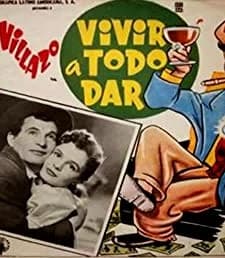 Vivir A Todo Dar (1956) afişi