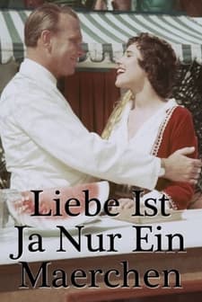 Liebe Ist Ja Nur Ein Märchen (1955) afişi