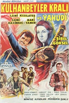 Külhanbeyler Kralı (1967) afişi