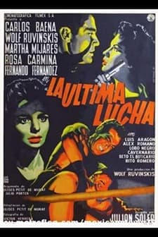 La última Lucha (1959) afişi