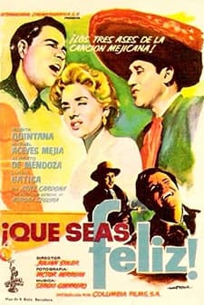 ¡que Seas Feliz! (1956) afişi