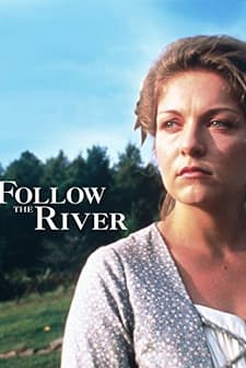 Follow The River (1995) afişi