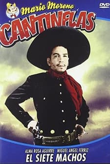 El Siete Machos (1951) afişi