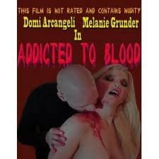 Addicted To Blood (2011) afişi