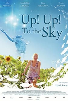 Up! Up! To The Sky (2008) afişi
