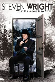 Steven Wright: When The Leaves Blow Away (2006) afişi