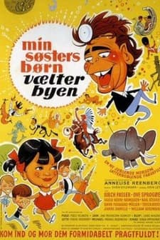 Min Søsters Børn Vælter Byen (1968) afişi