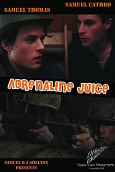 Adrenaline Juice (2011) afişi