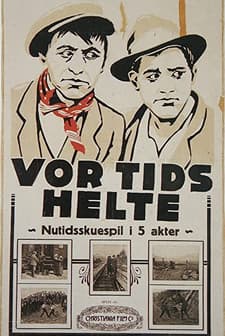 Vor Tids Helte (1918) afişi