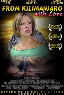 From Kilimanjaro With Love (2008) afişi