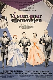 Vi Som Går Stjernevejen (1956) afişi