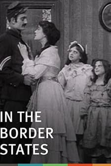 In The Border States (1910) afişi