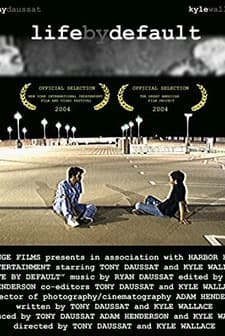 Life By Default (2004) afişi