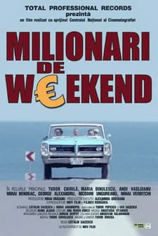 Milionari de weekend (2004) afişi