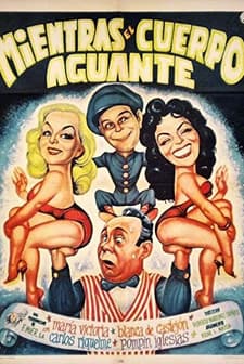 Mientras El Cuerpo Aguante (1958) afişi