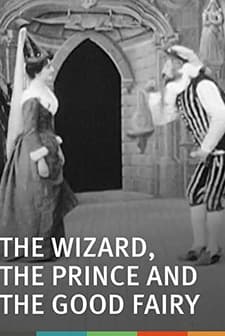 Le Sorcier, Le Prince Et Le Bon Génie (1900) afişi