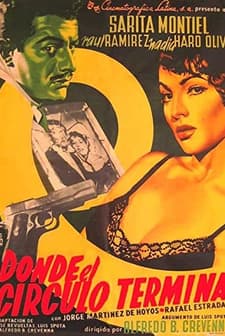 Donde El Círculo Termina (1956) afişi