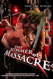 The Summer of Massacre (2012) afişi