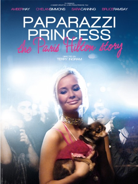 Paparazzi Princess: The Paris Hilton Story afişi