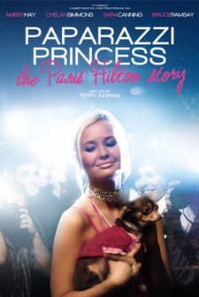 Paparazzi Princess: The Paris Hilton Story afişi