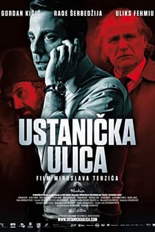 Ustanicka Ulica (2012) afişi
