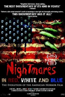 Nightmares in Red, White and Blue: The Evolution of the American Horror (2009) afişi