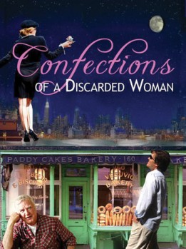 Confections Of  A Discarded Woman (2013) afişi