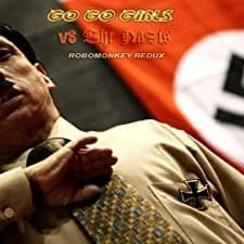 Go Go Girls vs The Nazis (2013) afişi