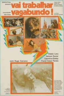 Vai Trabalhar Vagabundo afişi