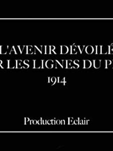 L'avenir dévoilé par les lignes de pieds (1914) afişi