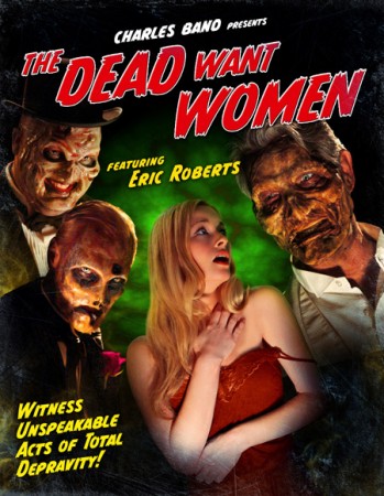 The Dead Want Women afişi