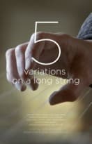 5 Variations on a Long String afişi