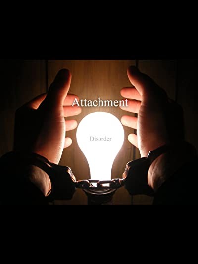 Attachment Disorder (2008) afişi