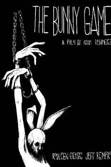 The Bunny Game (2011) afişi