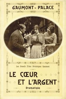 Le coeur et l'argent (1912) afişi
