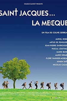 Saint-Jacques... La Mecque (2005) afişi