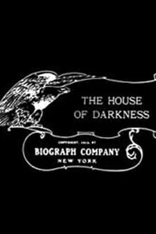 The House Of Darkness (1913) afişi
