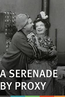 A Serenade By Proxy (1913) afişi