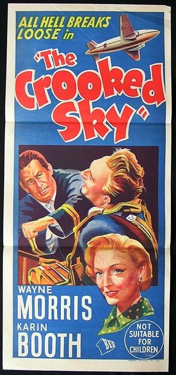 The Crooked Sky (1957) afişi