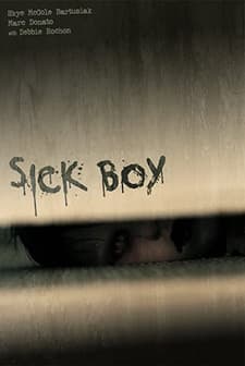 Sick Boy (2012) afişi
